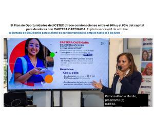 ICETEX, CARTERA, ALIVIOS, CASTIGOS, DEUDORES, VENCIDOS