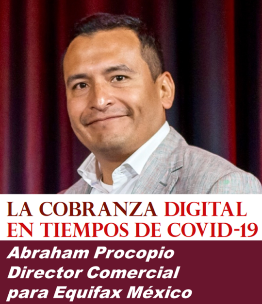 Abraham Procopio Director Comercial para Equifax México